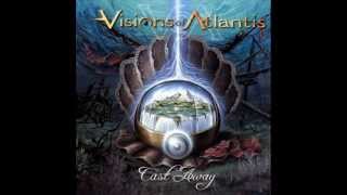 Visions Of Atlantis - Last Shut Of Your Eyes
