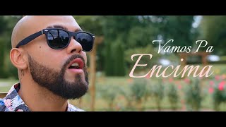 Joel TRV - Vamos Pa Encima (Video Oficial)