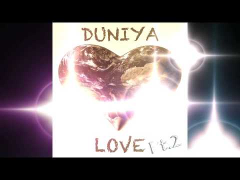 Duniya Love Part 2