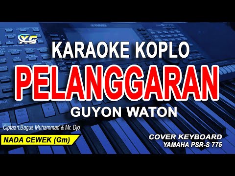 Pelanggaran Karaoke Koplo Nada Cewek (Guyon Waton)