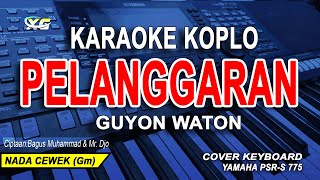 Download lagu Pelanggaran Karaoke Koplo Nada Cewek (Guyon Waton) mp3