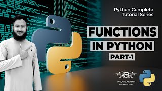 Python Functions | Functions In Python | User Defined Functions In Python | Python | p1 (Hindi/Urdu)