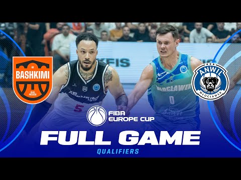 BC Bashkimi v Anwil Wloclawek | Full Basketball Game | FIBA Europe Cup 2025-26
