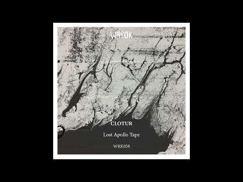 Clotur - Filters of Perception [WRK058]