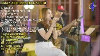 Download lagu Sasya Arkhisna Full Album Terbaru Tanpa Iklan mp3