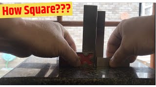 How Square are your Engineer's Squares?