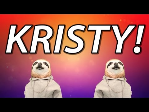 HAPPY BIRTHDAY KRISTY! - SLOTH HAPPY BIRTHDAY RAP