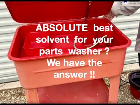 Best parts washer solvent ?  Here's our pick.