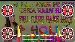 Download lagu lal lal hoton pe gori kiska naam hai.Full Hard Bass Mixx.dj indrojit joypur. mp3 Download lagu lal lal hoton pe gori kiska naam hai.Full Hard Bass Mixx.dj indrojit joypur. mp3