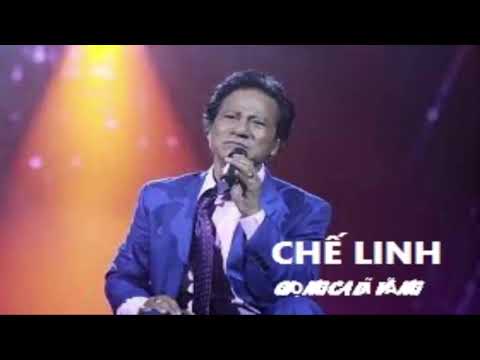 Giọng ca dĩ vãng - Chế linh
