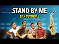 How to play Stand By Me on Sax | Saxplained