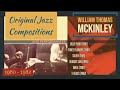 McKinley: Original Jazz Compositions and Performances (1980-1982)