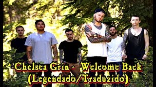 Chelsea Grin -  Welcome Back (Legendado/Traduzido) PT-BR OFICIAL |HD| Vídeo| Agressive Version|