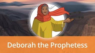 OT Stories for Kids — Deborah