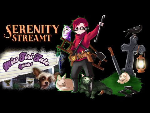 Serenity Streamt: Miss Teri Tale (DEMO)