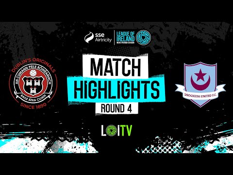 SSE Airtricity Men's Premier Division Round 4 | Bohemians 3-1 Drogheda United | Highlights