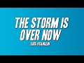 Kirk Franklin - The Storm Is Over Now (Lyrics)