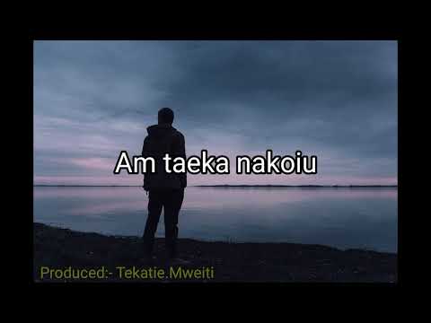 Tangin Nanou N Te MotI Aei (Karaoke) Covered:- Bwauro.Tiata_  Keboardist:- Buatanga.Katabono