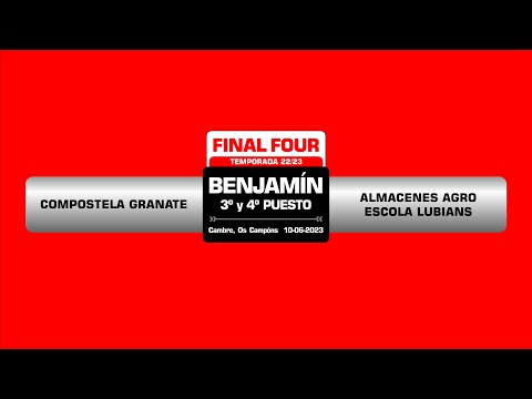 CH COMPOSTELA GRANATE - ALMACENES AGRO ESCOLA LUBIÁNS l F4 BENJAMÍN l 3º y 4º PUESTO