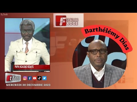 🚨TFM LIVE : Faram Facce du 20 Décembre 2023 - Pr : Pape Ngagne Ndiaye - Invité : Barthélémy Dias