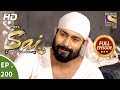 Mere Sai Ep 200 Full Episode 29th June 2018