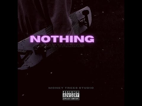 Daniel Teed - Nothing ft. Valious (prod. valious, bruffer & ayoley)