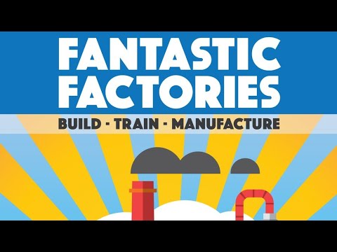 HOW TO PLAY Fantastic Factories