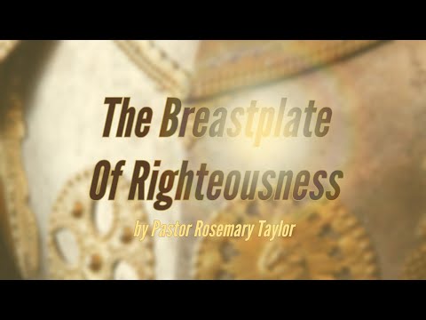 The Breastplate Of Righteousness