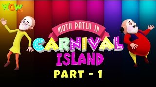 Motu Patlu In Carnival Island - Movie - Part 01 Mo