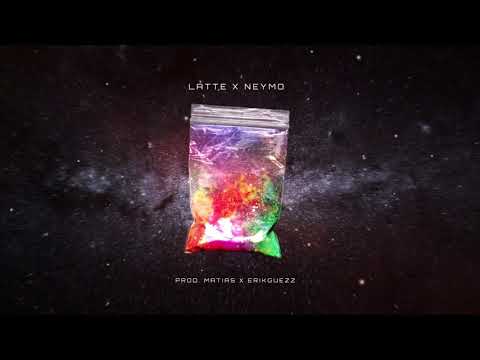 LATTE x NEYMO - VIBE // prod. MATIAS x ERIKGUEZZ