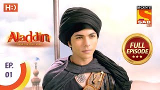 Aladdin  - Ep 1 - Full Episode - 21st August 2018