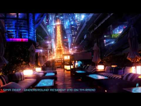 Sima Deep - Underground Resident 070 ON TM-RADIO
