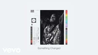 Something Changed Music Video