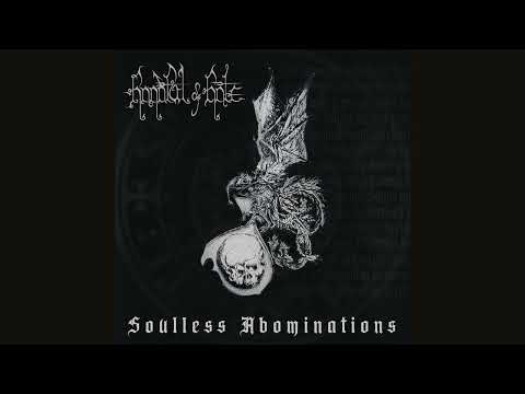 Handful of Hate - Soulless Abominations (Full Album Premiere)