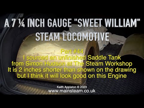A 7 ¼ INCH GAUGE "SWEET WILLIAM" LOCOMOTIVE - PART #44