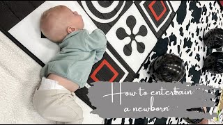 How to entertain a newborn baby | 0-3 months baby playtime ideas