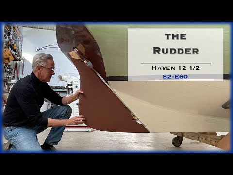 Wooden Boat Building, The  Rudder, Haven12 1/2 S2-E60