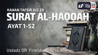 Download lagu Tafsir Juz 29: Surat Al Haqqah - Ustadz Dr. Firanda Andirja, M.A. mp3
