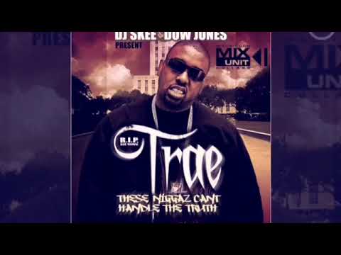 Trae Tha Truth - Gangsta Slowed (Ft ABN)