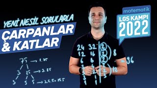 LGS 2022 KAMPI: 8. Sınıf Matematik Çarpanlar ve Katlar Yeni Nesil Soru Çözümleri | Ozan Alper #1