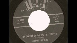 Connie Landers - I&#39;m gonna be warm this winter