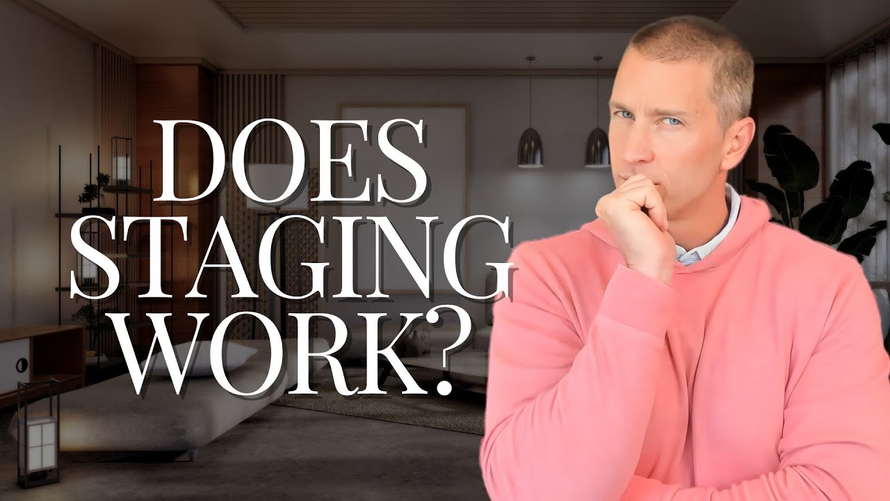 Is Staging Your Home Worth the Time and Cost?