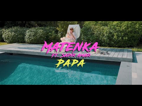 Matenka - Papa (ft. Sapir Amar)