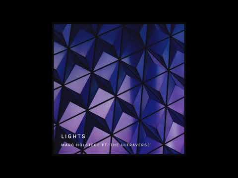 Marc Holstege feat. The Ultraverse - Lights