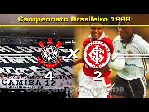 Corinthians 4 x 2 Internacional-RS - 17 / 10 / 1999 - Campeonato Brasileiro