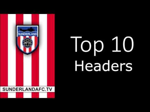 Sunderlandafctv - Top Ten Sunderland Headers