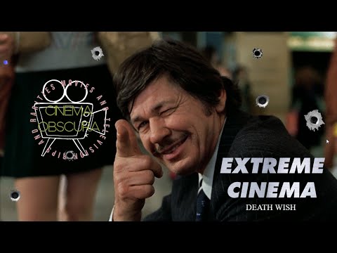 Extreme Cinema Show 206 Charles Bronson: Death Wish