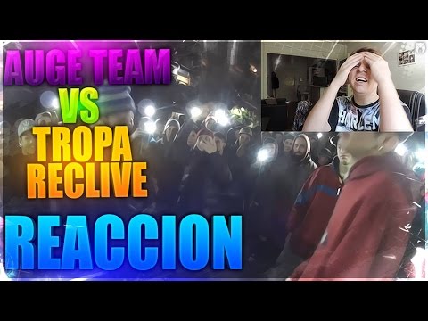TROPA RECLIVE VS AUGE TEAM | REACCION | Federico Mackay