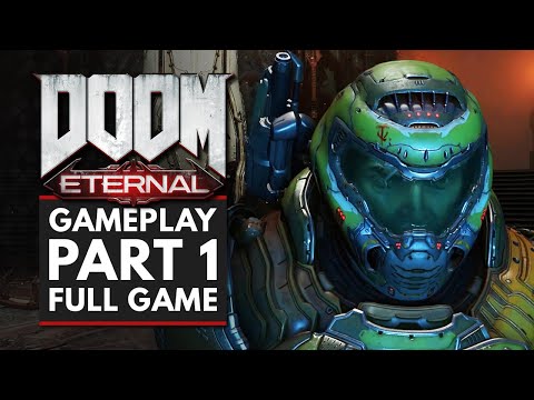 DOOM Eternal | Full Game Gameplay Part 1 - Story Mode Walkthrough (2020)