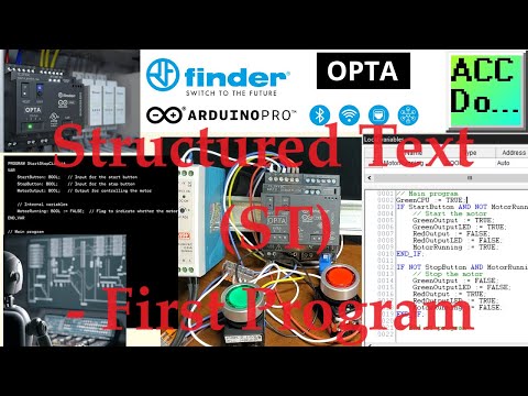 Arduino OPTA PLC - Structured Text ST First Program Now!